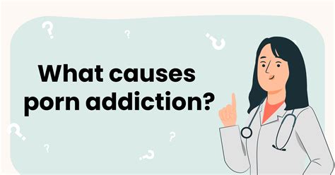 cause play porn|Porn Addiction: Signs, Causes, and Treatment 